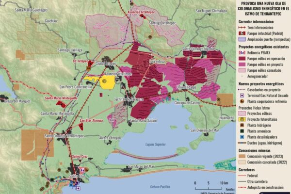 L’isthme n’est pas un territoire de dépossession, de colonialisme énergétique ni de spéculation entrepreneuriale